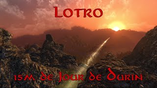 LOTRO Le Jour de Durin sur lErebor 15 minutes [upl. by Sudaorb]