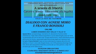 DIALOGO CON AGNESE MORO E FRANCO BONISOLI [upl. by An]