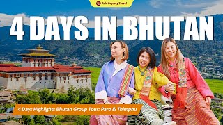 How to Plan a Trip to Bhutan 4 Days Highlights Tour  Travel Itinerary [upl. by Channa]