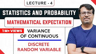 Mathematical Expectation Variance Of Continuous amp Discrete Random Variable [upl. by Idihc]