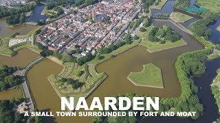 Naarden a Small Town Surrounded by Fort and Moat [upl. by Klina669]