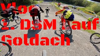 Vlog zum 1 DSM Lauf in Goldach 2018  BMXRace [upl. by Parke]