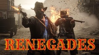 Renegades  Red Dead Redemption 2  GMV  Major Spoilers [upl. by Aihsoj]