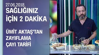 Dr Ümit Aktaştan zayıflama çayı tarifi [upl. by Lashond]