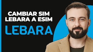 Cómo cambiar Lebara Sim a eSIM 2024 [upl. by Fernanda]