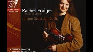 JS Bach Violin Sonata No1 in G minor BWV 1001  Rachel Podger [upl. by Enohsal]