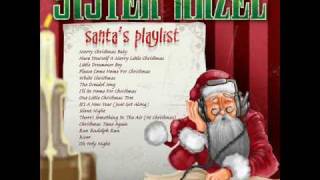 Sister Hazel  Merry Christmas Baby 2007 [upl. by Arrac641]