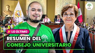 📣 LOULTIMO  ANÁLISIS REUNIÓN CONSEJO UNIVERSITARIO UNMSM  EXAMEN 2025I [upl. by Tima806]