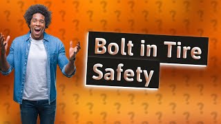 Can I drive with bolt in tire [upl. by Nwadahs]