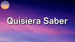 🎵 Banda Romántica  Quisiera Saber – Carin Leon Letra\Lyrics [upl. by Arraes921]