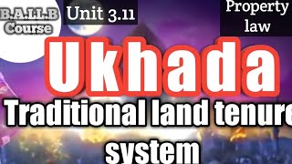 Unit 311 Ukhada Traditional land tenure system in Nepal [upl. by Aroda]