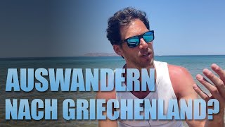 Auswandern nach Griechenland [upl. by Nedrob]