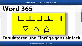 Tabulatoren und Einzüge ganz einfach  Word 365 Tutorial [upl. by Ancell]