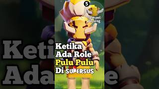 Ketika Ada Role Pulu Pulu di Game Super Sus shorts supersus [upl. by Draillih443]