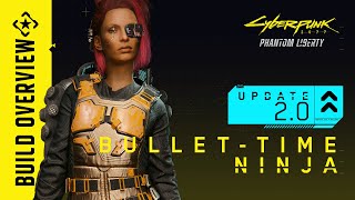 Cyberpunk 2077 — Update 20 Build BulletTime Ninja [upl. by Nikolai]