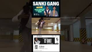 Sanki gang trailer Raper D2 amp Raper Runrabin 2k views and release full video plzz support 🙏🙏 [upl. by Otrebtuc]