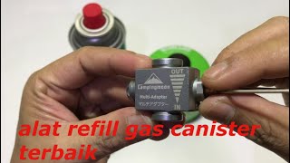 alat refill gas canister terbaik [upl. by Aihpos]