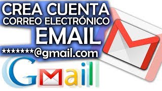 CÓMO CREAR UNA CUENTA DE CORREO ELECTRÓNICO O EMAIL con GMAILCOM [upl. by Lidstone]