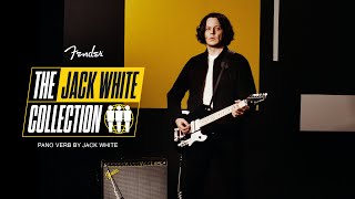 Exploring the Jack White Collection The Pano Verb  Artist Signature Series  Fender [upl. by Aicelef]