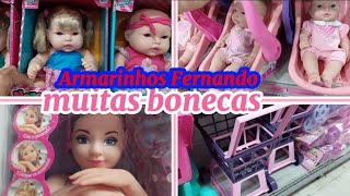 Armarinhos Fernando BRINQUEDOS E BONECAS Parte 2 [upl. by Neelhtak]