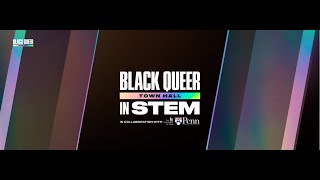 Black Queer Town Hall in STEM  Day 3 [upl. by Dory]