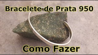 Bracelete de Prata 950 Como Fazer [upl. by Liauqram]