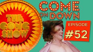 The Gong Show  Episode 52 [upl. by Kajdan]