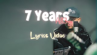 All3rgy  7 years Remix Lyrics video [upl. by Tisbee]