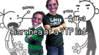 diarrhea of a YTP kid [upl. by Onfroi]