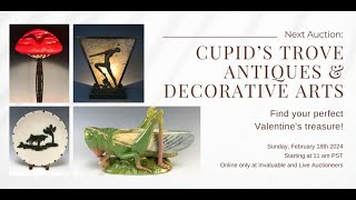 Cupid’s Trove Antiques amp Decorative Arts Auction [upl. by Namajneb]