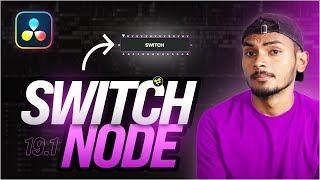 New SWITCH NODE in DaVinci Resolve 191  Fusion Tab Tutorial  Hindi davinciresolve19 fusion [upl. by Noemi]