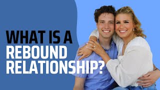 What is a rebound relationship [upl. by Atinram]