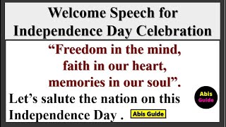 Welcome speech for Independence day in English  Independence day welcome speech [upl. by Anauqed541]