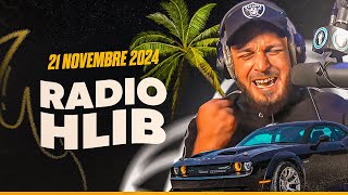 RETOUR DES USA  🇺🇸  RADIO HLIB DU 21 NOVEMBRE 2024 [upl. by Ecnahs]