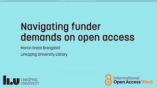 Navigating funder demands on open access [upl. by Ayikahs]