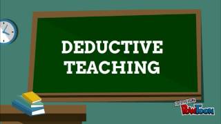 Inductive and Deductive Teaching [upl. by Yliak]