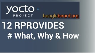 Yocto Tutorial  12 Demystifying RPROVIDES  With Easy to Understand Examples [upl. by Spatola]