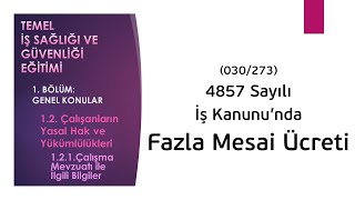 030 Fazla Mesai Ücreti  Genel Konular  ÇALIŞANLARIN İSG EĞİTİMİ [upl. by Foley]