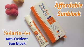 Affordable Sunblock in Pakistan  Solarin60 Anti Oxident Sunblock Honest Review [upl. by Iaras]