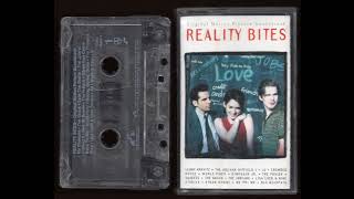 Reality Bites  Motion Picture Soundtrack  Full Album Cassette Tape Rip  1993 [upl. by Atsirhc]