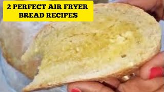 Try These Easy Air fryer Bread Recipes At Home You will Never Bread Again [upl. by Xilef]