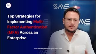 Top Strategies for Implementing MultiFactor Authentication MFA Across an Enterprise [upl. by Darya]