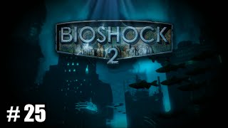 BIOSHOCK 2 Ep 25  ¡Fontaine Futuristics [upl. by Dinin907]