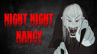 NIGHT NIGHT NANCY Tagalog Animated Horror Story  Pinoy Animated Story [upl. by Marina]