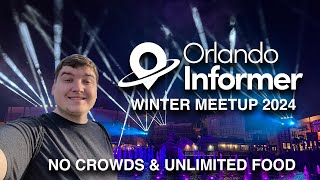 No Wait Times Unlimited Food amp Drinks at Orlando Informer Meetup Winter 2024  Universal Orlando [upl. by Eirojam140]