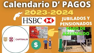 🔴CALENDARIO DE PAGOS💰CAPTRALIR🚨JUBILADOS Y PENSIONADOS 20232024👨‍🦳️💰💰🔴 [upl. by Ahsinnod]