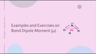 Exercises on Bond Dipole Moment µ Chemical Bonds 15 [upl. by Ecirehc]