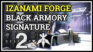 Black Armory Signature Destiny 2 Izanami Forge [upl. by Wilden]