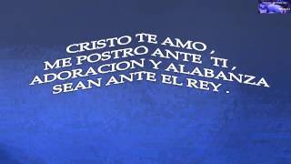 CRISTO TE AMO VIDEO CON LETRA DE PALABRA EN AC [upl. by Lilak]