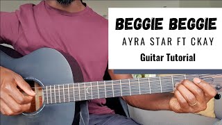 How to Play Beggie Beggie by Ayra Star ft Ckay  Beginner Friendly Tutorial [upl. by Ahens]